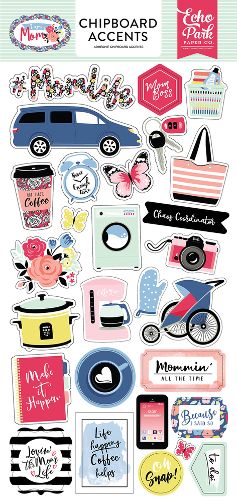Chipboard Accents 6x13 - I am Mom - Echo Park