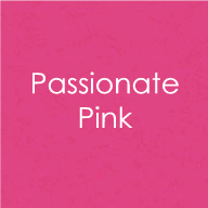 Passionate Pink - Heavy Base Weight Card Stock