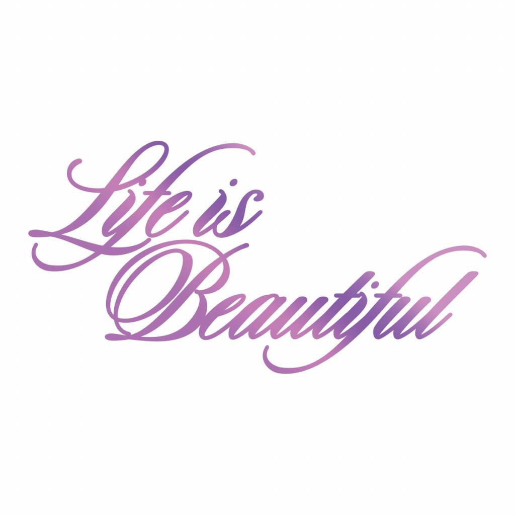 Life is Beautiful