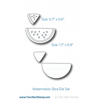 Watermelon Slice -Die Set