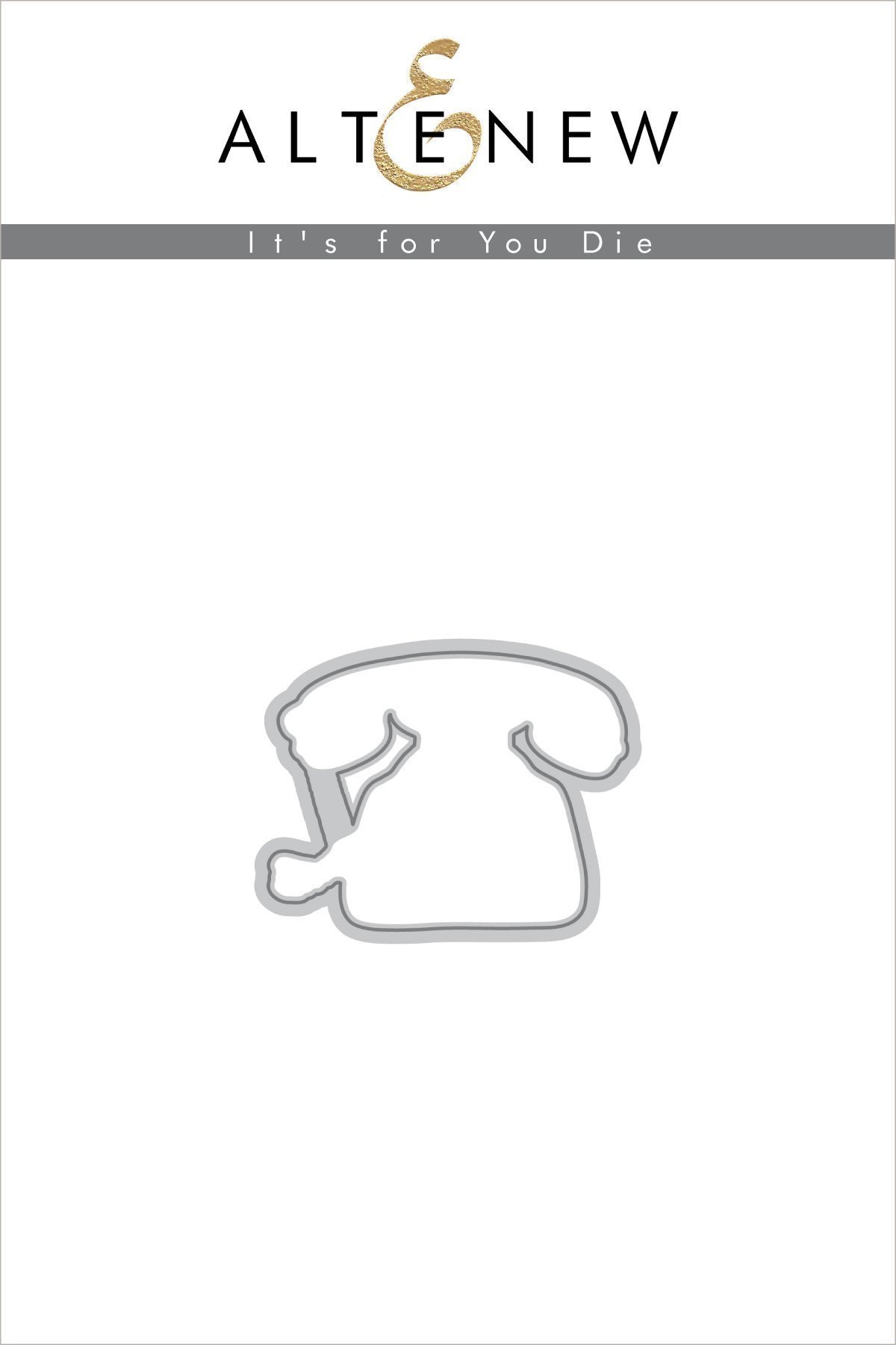 It's For You - Die Set