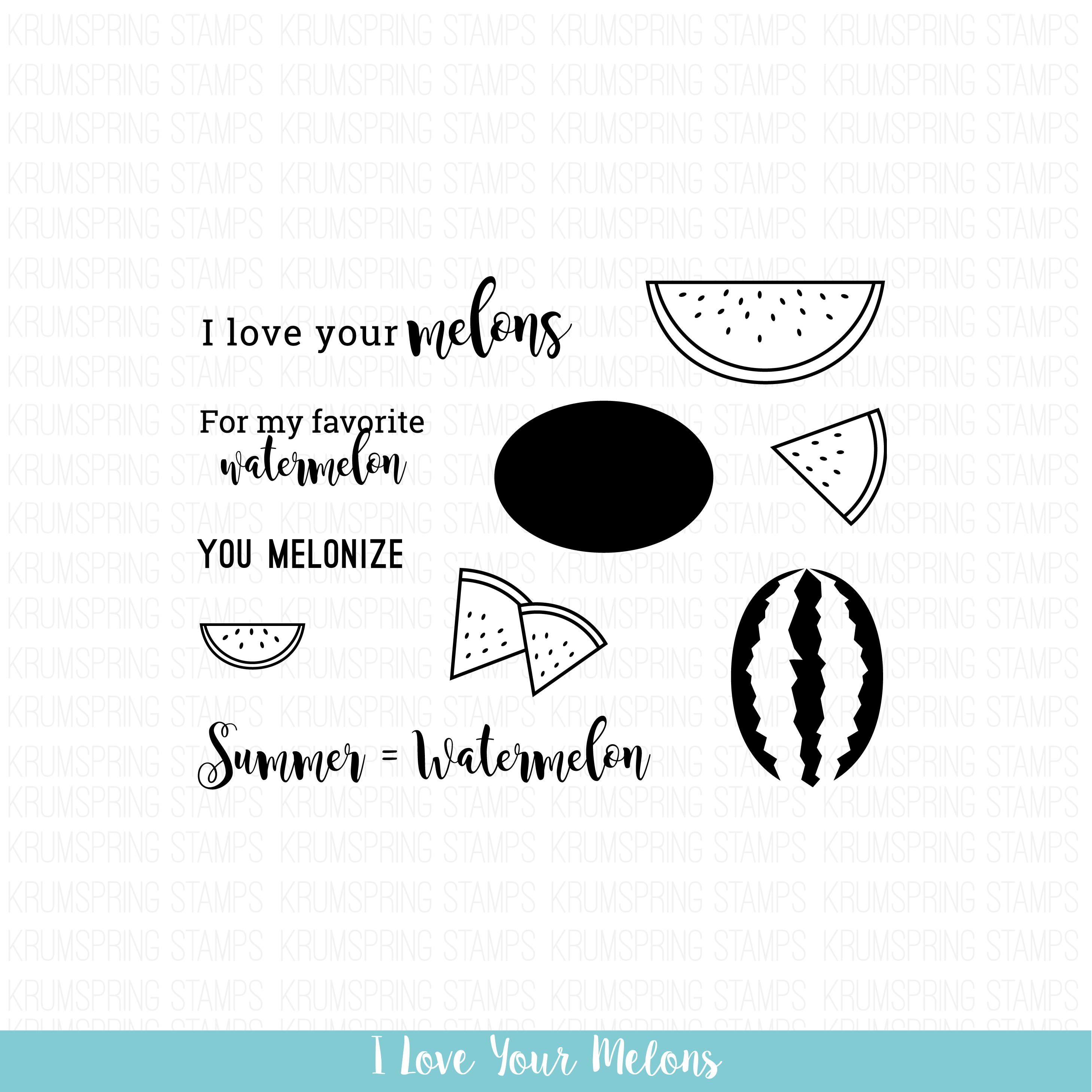 I Love Your Melons I Love Your Melons