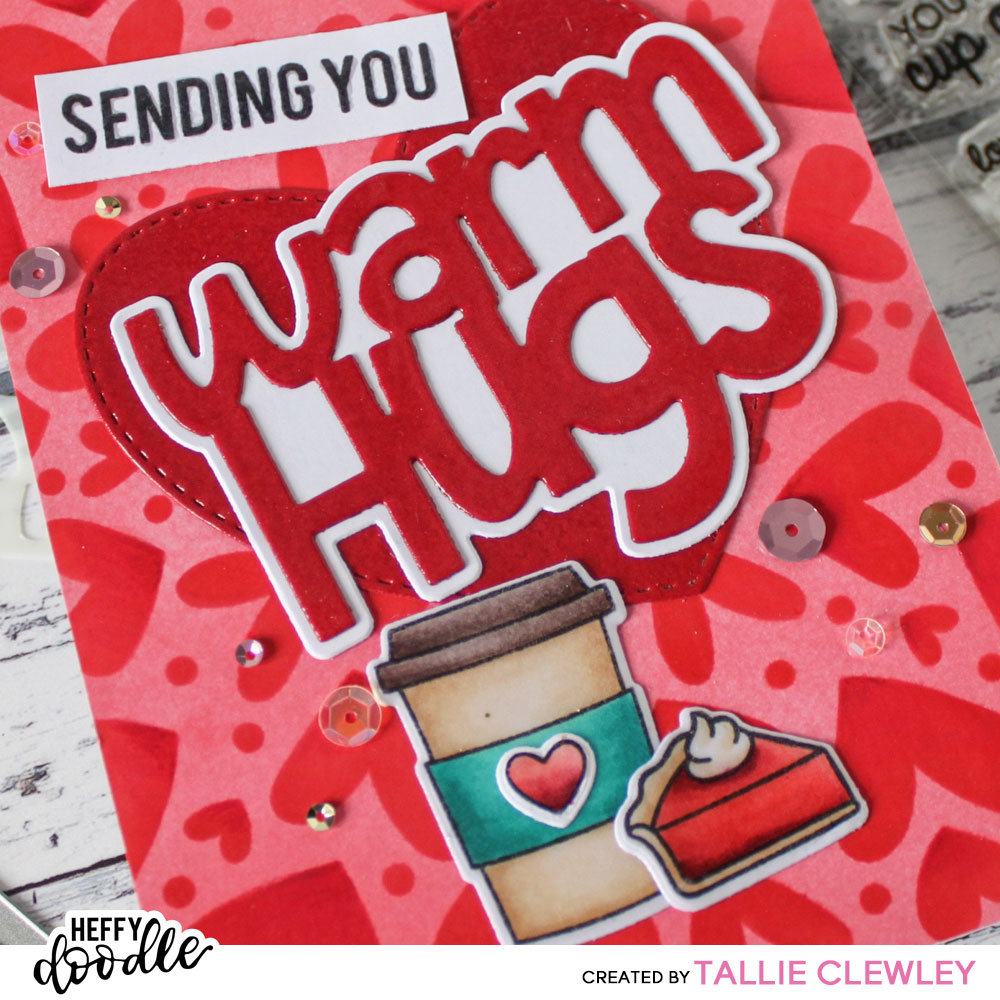 Warm Hugs Jumbo Sentiment - Heffy Cuts