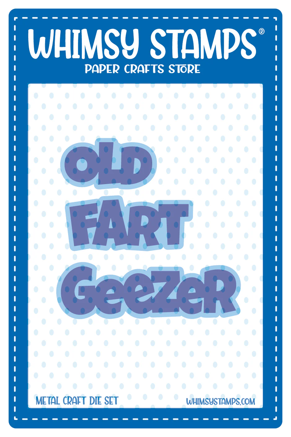 Old Fart Geezer Word and Shadow - Die Set Old Fart Geezer Word and Shadow - Die Set