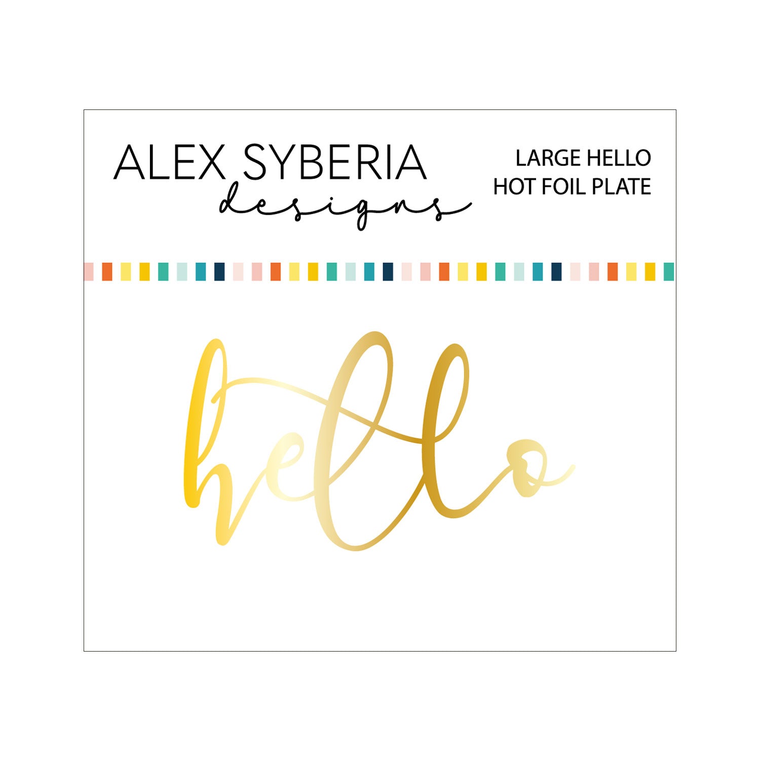 Large Hello Hot Foil Plate