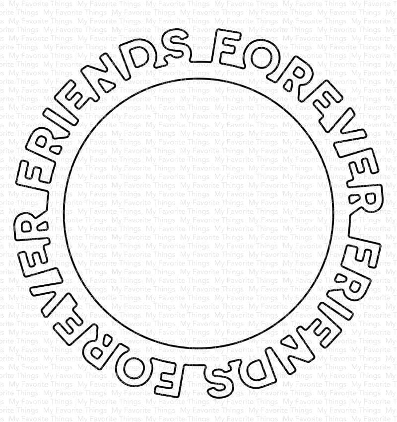Friends Forever Circle Frame - Die-namics Friends Forever Circle Frame - Die-namics