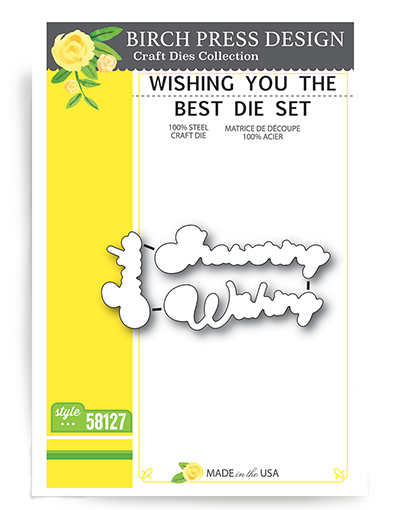 Wishing You the Best - Dies