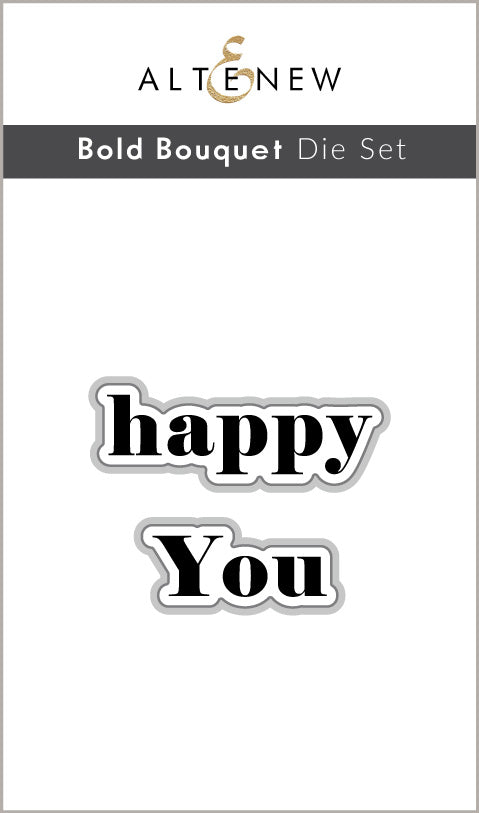 Happy You - Bold Bouquet - Dies