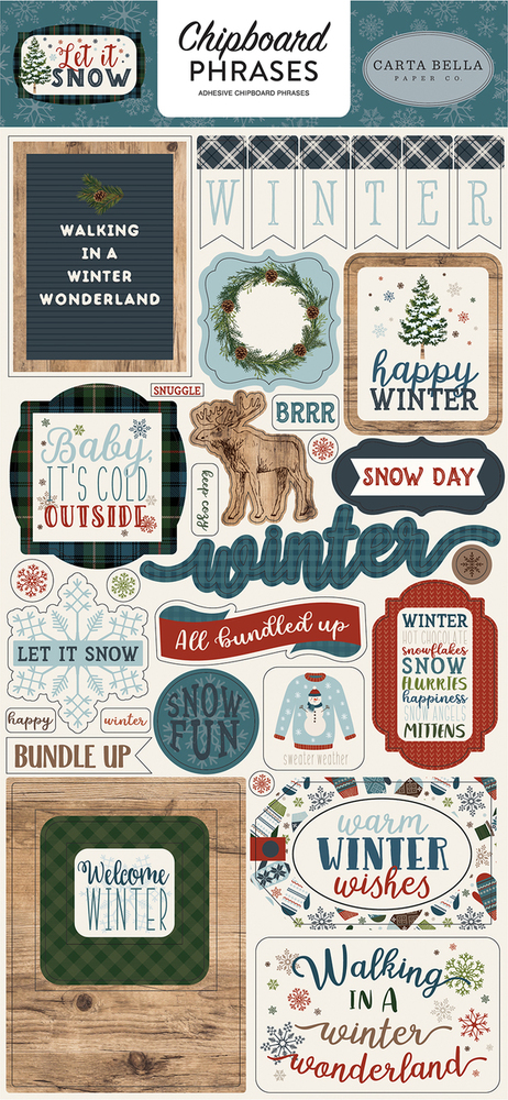 6x13 Chipboard Phrases - Let it Snow - Carta Bella 6x13 Chipboard Phrases - Let it Snow - Carta Bella
