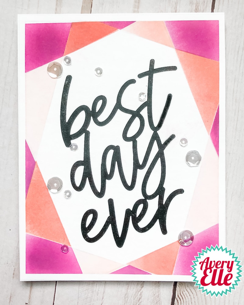 Best Day Ever - Elle-ments