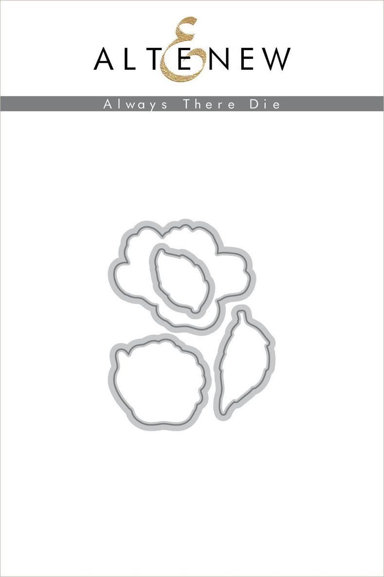 Always There - Die Set Always There - Die Set