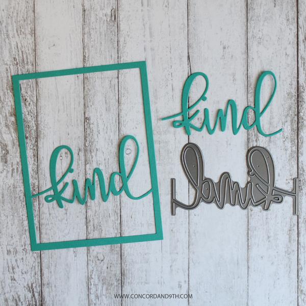 KIND Card Frame Add-On - Dies KIND Card Frame Add-On - Dies