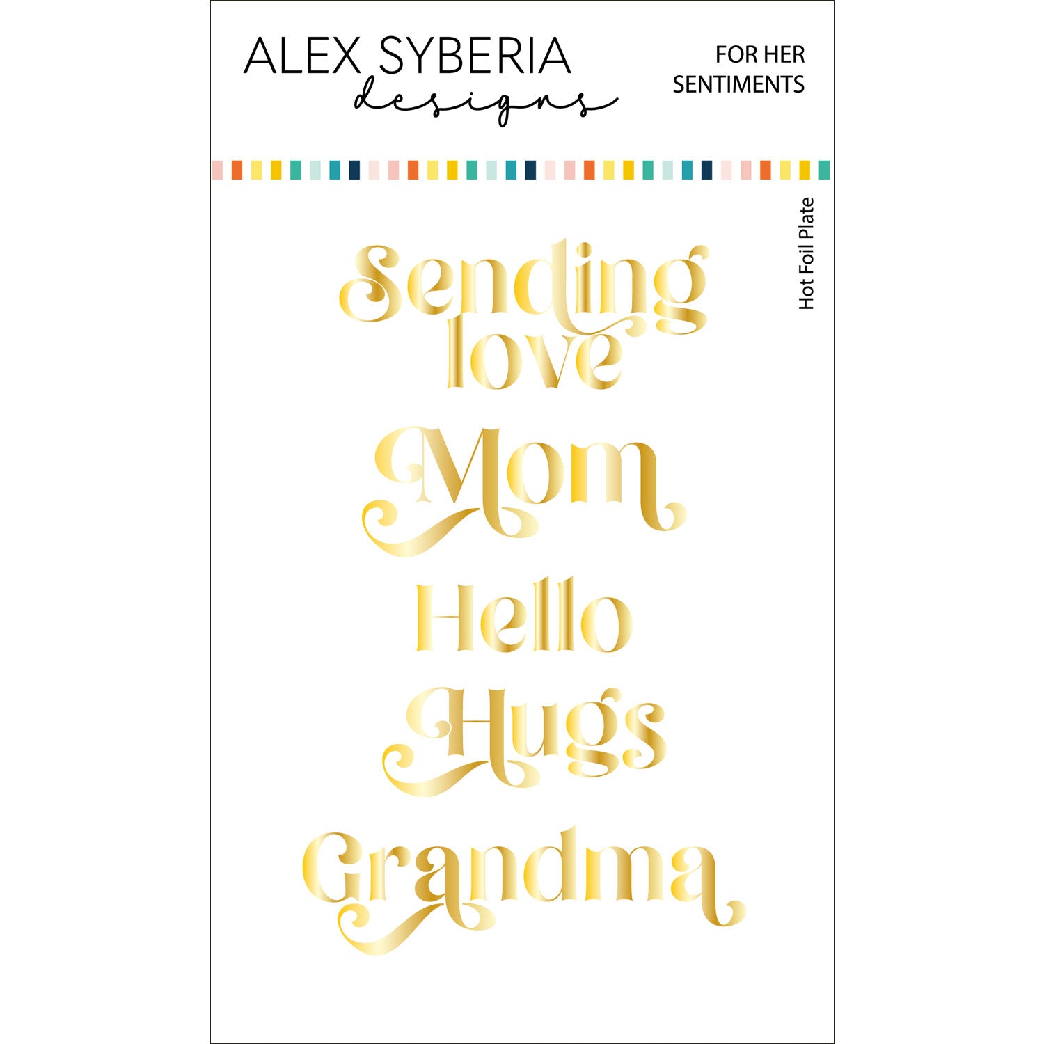 For Her Sentiments - Hot Foil Plate Set