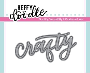 Crafty - Heffy Cuts Crafty - Heffy Cuts