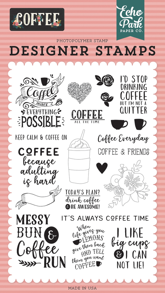 Coffee Time 4x6 Stamp - Coffee - Echo Park
