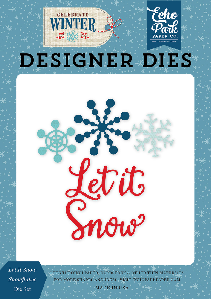 Let it Snow Snowflakes Die Set - Celebrate Winter - Echo Park