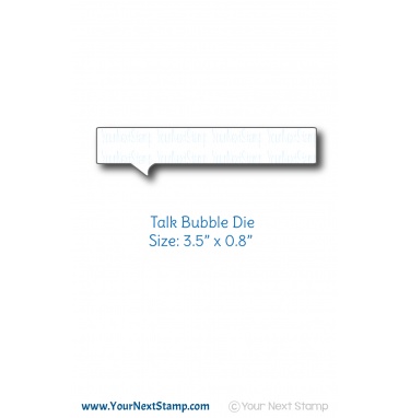 Talk Bubble - Die