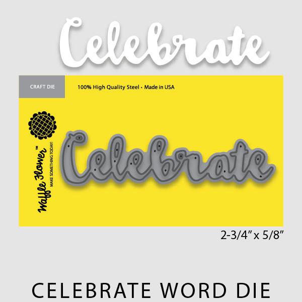 Celebrate Word - Die