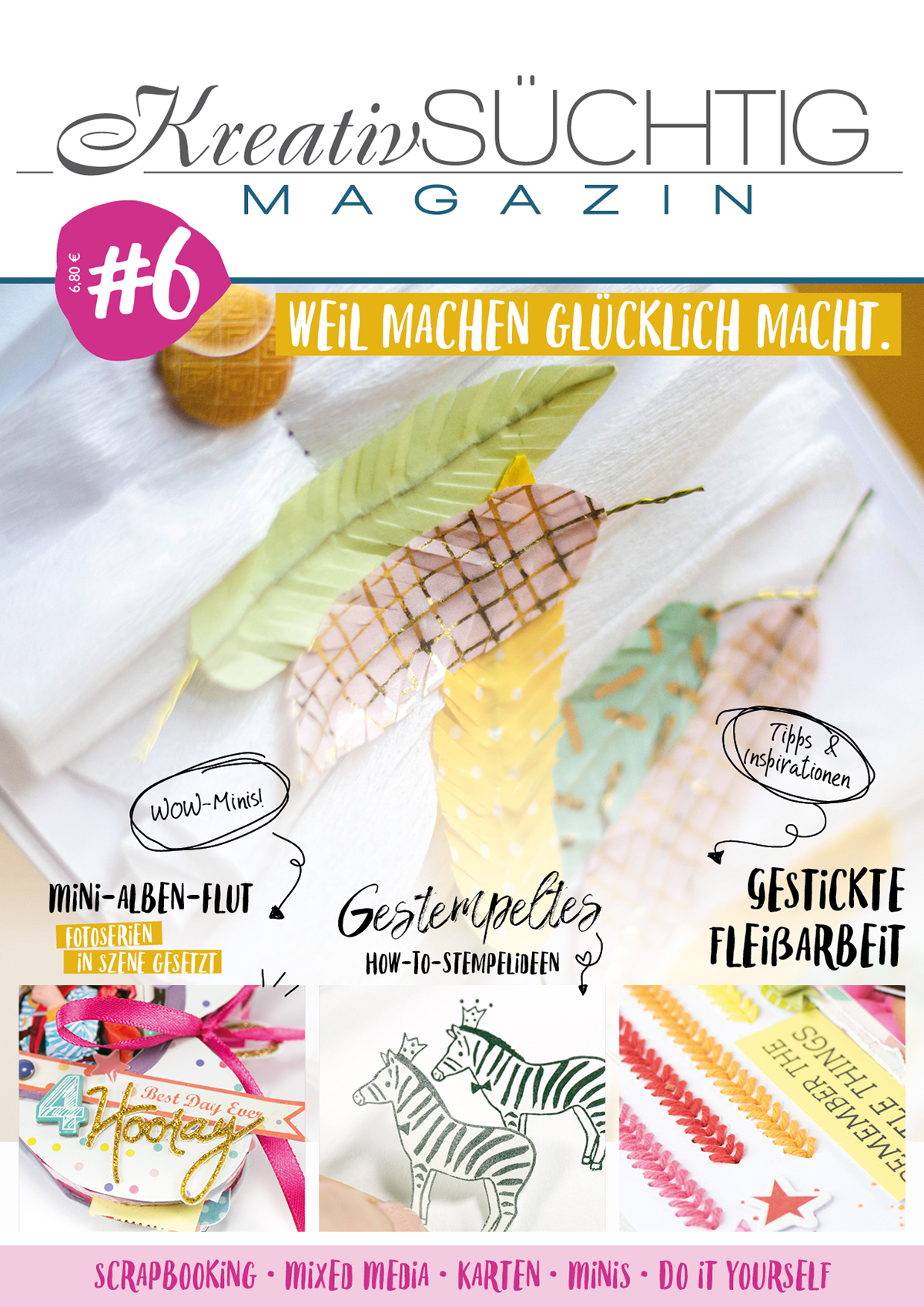 Kreativsüchtig Magazin #6