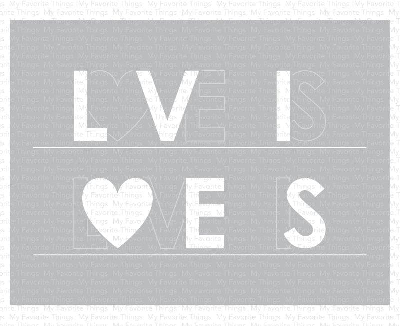Love Is Love Stencil- Stencil