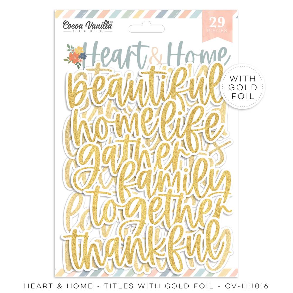 Titles with Gold Foil - HEART & HOME Titles with Gold Foil - HEART & HOME