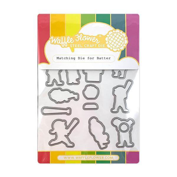 Batter - Die Batter - Die