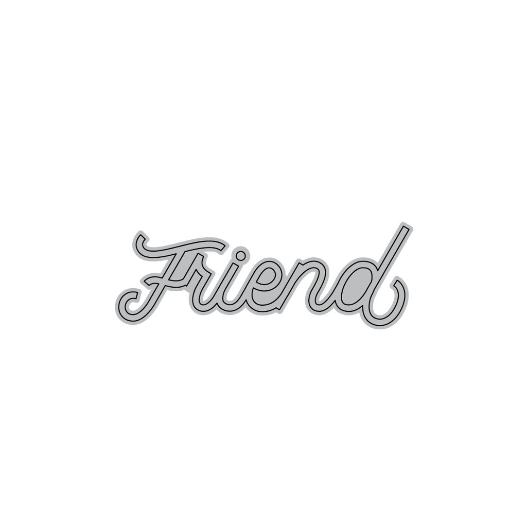 Friend Word - Die Friend Word - Die