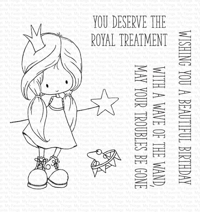 You Deserve the Royal Treatment