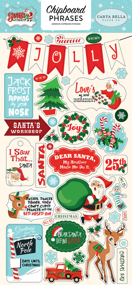 Santa's Workshop 6x13 Chipboard Phrases - Carta Bella