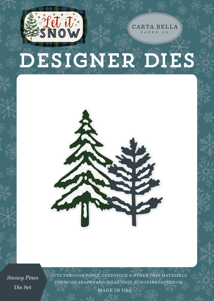 Snowy Pines Die Set - Let it Snow - Carta Bella