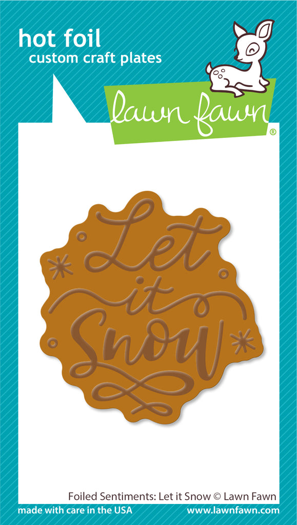 Foiled Sentiments: Let it Snow Hot Foil Plate Foiled Sentiments: Let it Snow Hot Foil Plate