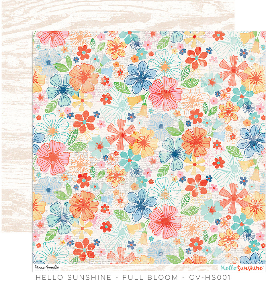 Full Bloom - Paper - Hello Sunshine