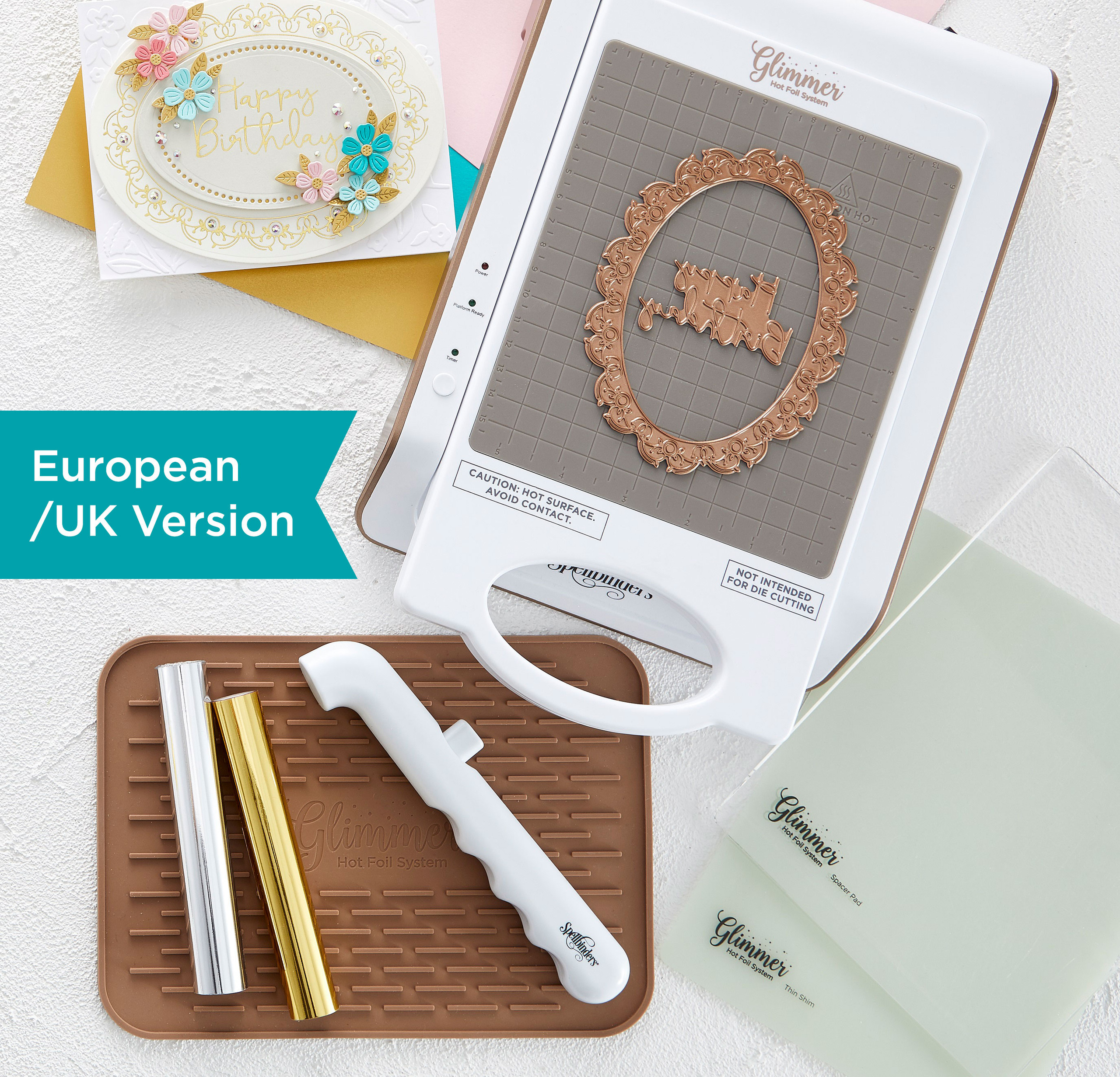 Glimmer Hot Foil System - EU/UK Glimmer Hot Foil System - EU/UK